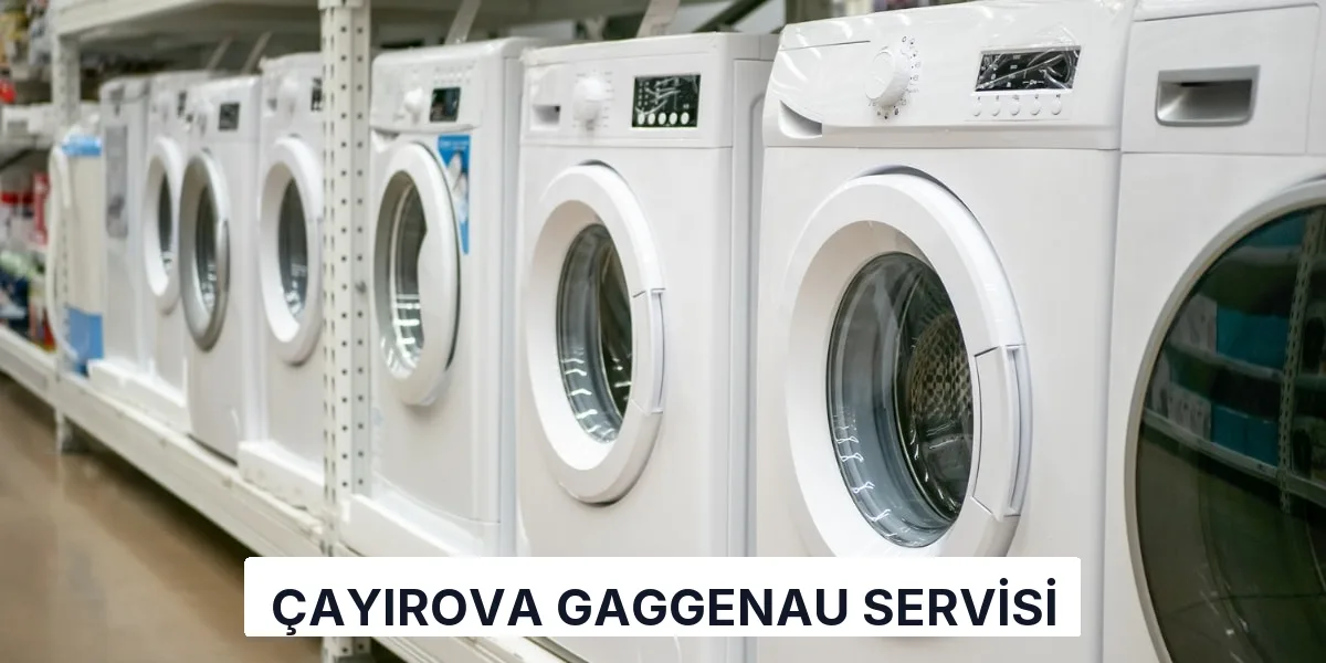 Çayırova Gaggenau Servisi