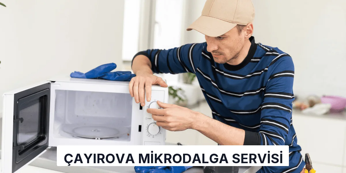 Çayırova Mikrodalga Servisi